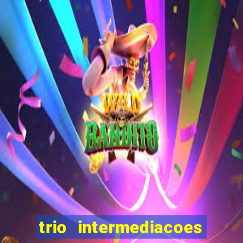 trio intermediacoes jogos online